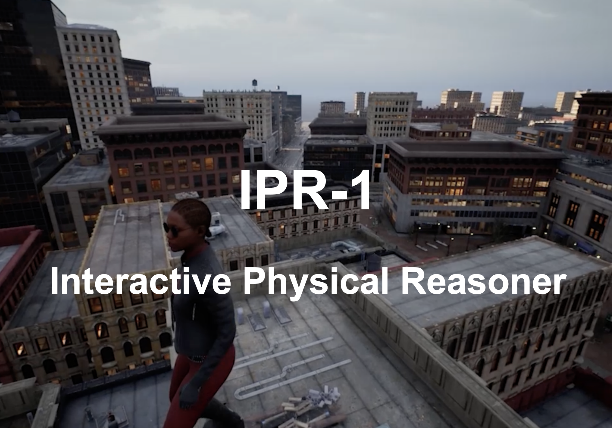 IPR-1 Interactive Physical Reasoner teaser